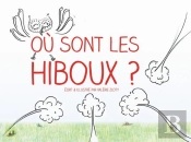 Ou Sont Les Hiboux ?