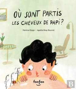 Bertrand.pt - Où Sont Partis Les Cheveux De Papi?