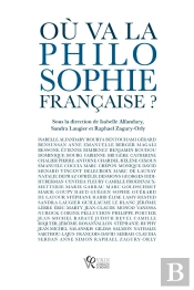 Où Va La Philosophie Française?