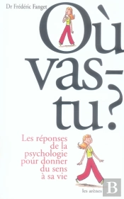 Où Vas-Tu ?