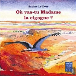 Bertrand.pt - Où Vas-Tu Madame La Cigogne ?