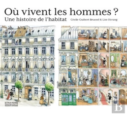 Bertrand.pt - Où Vivent Les Hommes ? Une Histoire De L'Habitat