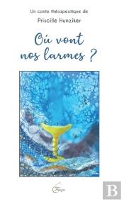 Ou Vont Nos Larmes ?