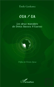 Oua / Uales Deux Mandats De Denis Sassou N'Guesso