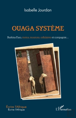 Bertrand.pt - Ouaga Système ; Burkina Faso, Motos, Moutons, Cellulaires Et Compagnie...