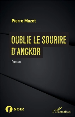 Bertrand.pt - Oublie Le Sourire D'Angkor - Roman