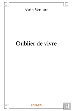 Bertrand.pt - Oublier De Vivre