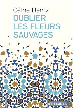 Bertrand.pt - Oublier Les Fleurs Sauvages