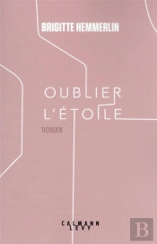 Oublier L'Etoile