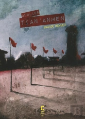 Oublier Tiananmen