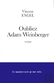 Oubliez Adam Weinberger