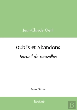 Bertrand.pt - Oublis Et Abandons : Recueil De Nouvelles