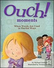 Ouch Moments