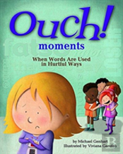 Ouch Moments