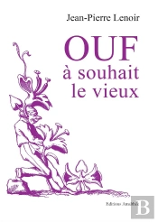 Ouf A Souhait Le Vieux