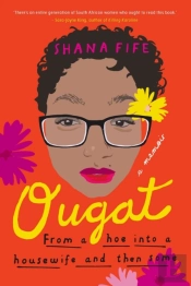 Ougat - From A Hoe Into A Housewife And
