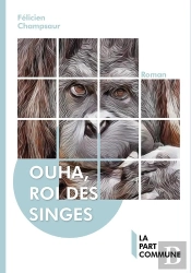 Ouha Le Roi Des Singes