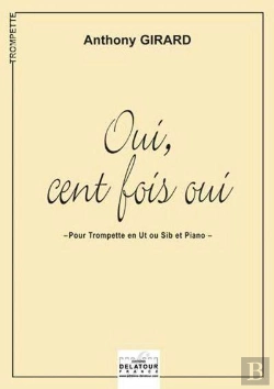 Bertrand.pt - Oui, Cent Fois Oui Pour Trompette Et Piano