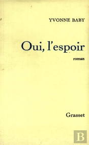 Oui, L'Espoir
