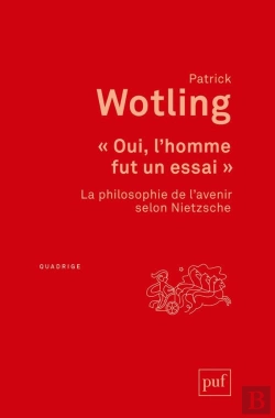 Bertrand.pt - Oui, L'Homme Fut Un Essai : La Philosophie De L'Avenir Selon Nietzsche