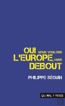 Bertrand.pt - Oui Nous Voulons L'Europe, Mais Debout : Discours Pour La France