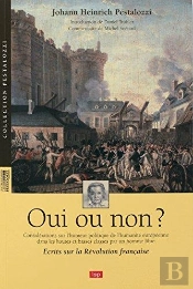Oui Ou Non ?  Écrits Sur La Révolution Française
