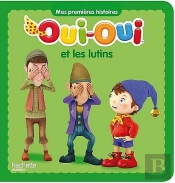 Oui-Oui Et Les Lutins