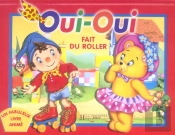 Oui-Oui Fait Du Roller