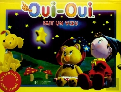Bertrand.pt - Oui-Oui Fait Un Voeu