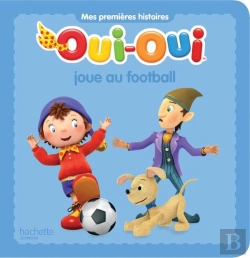 Bertrand.pt - Oui-Oui Joue Au Football