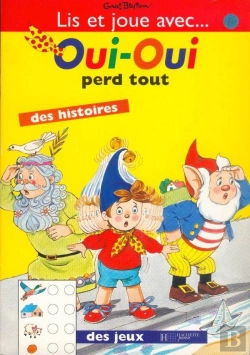 Bertrand.pt - Oui-Oui Perd Tout
