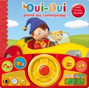 Oui-Oui Prend Les Commandes Livre Volant
