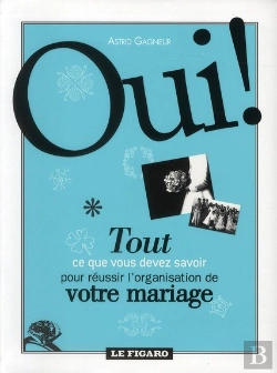 Bertrand.pt - Oui  Tout Pour Reussir L'Organisation De Votre Mariage.