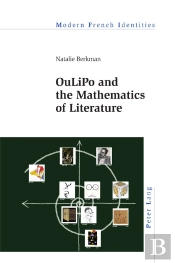 Oulipo And The Mathematics Of Literature