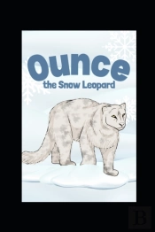 Ounce The Snow Leopard