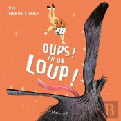 Oups ! Y A Un Loup !
