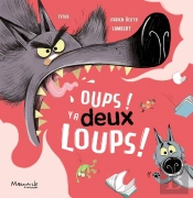 Oups ! Y'A Deux Loups !
