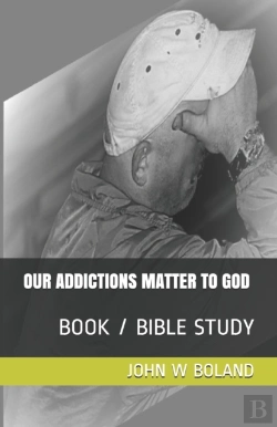 Bertrand.pt - Our Addictions Matter To God