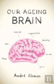 Our Ageing Brain