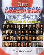 Our American Presidents