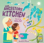 Our Ancestors' Kitchen