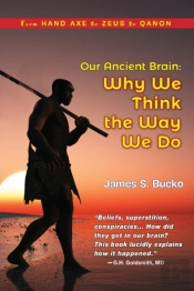 Our Ancient Brain