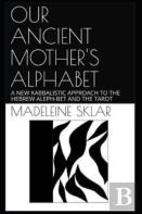 Our Ancient Mother'S Alphabet