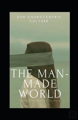 Bertrand.pt - Our Androcentric Culture Or The Man-Made World Annotated