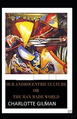 Bertrand.pt - Our Androcentric Culture Or The Man-Made World Illustrated