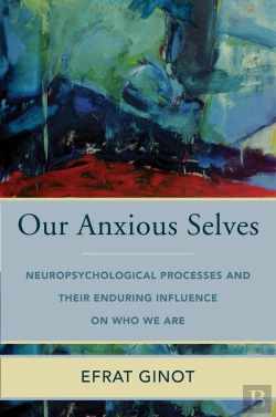 Bertrand.pt - Our Anxious Selves