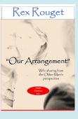''Our Arrangement''