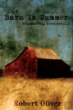 Bertrand.pt - Our Barn In Summer