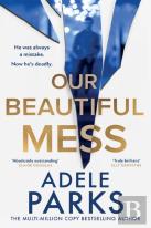 Our Beautiful Mess