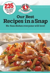 Our Best Recipes In A Snap